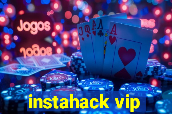 instahack vip